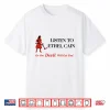 Listen To Ethel Cain Or Devil Will Get You Shirt