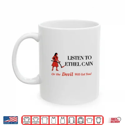Mug Listen To Ethel Cain Or Devil Will Get You Shirt