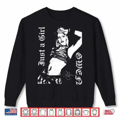 Sweatshirt No Doubt Gwen Stefani Just A Girl Shirt