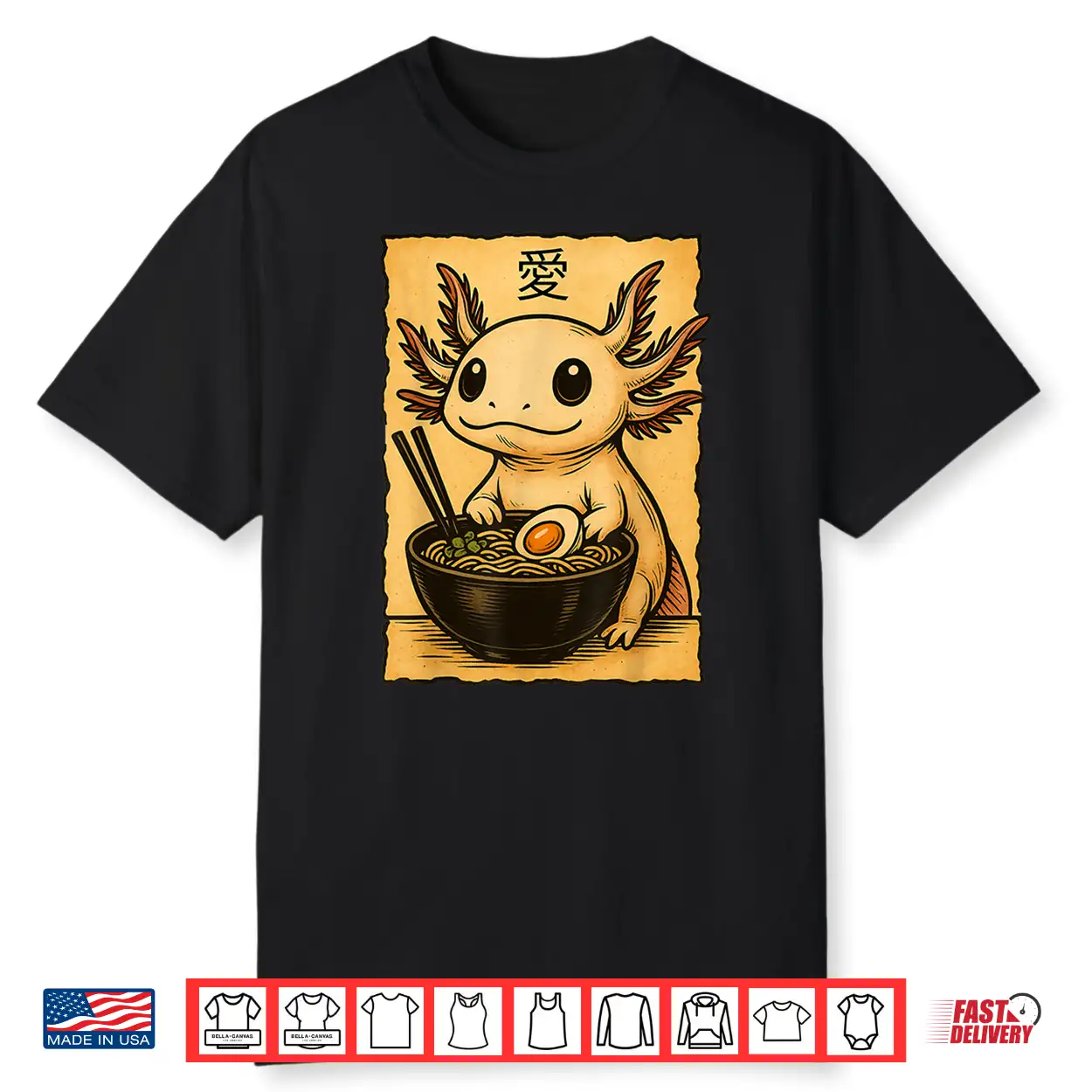 Funny Axolotl Ramen Tee Japanese Kawaii Anime Axolotl Shirt