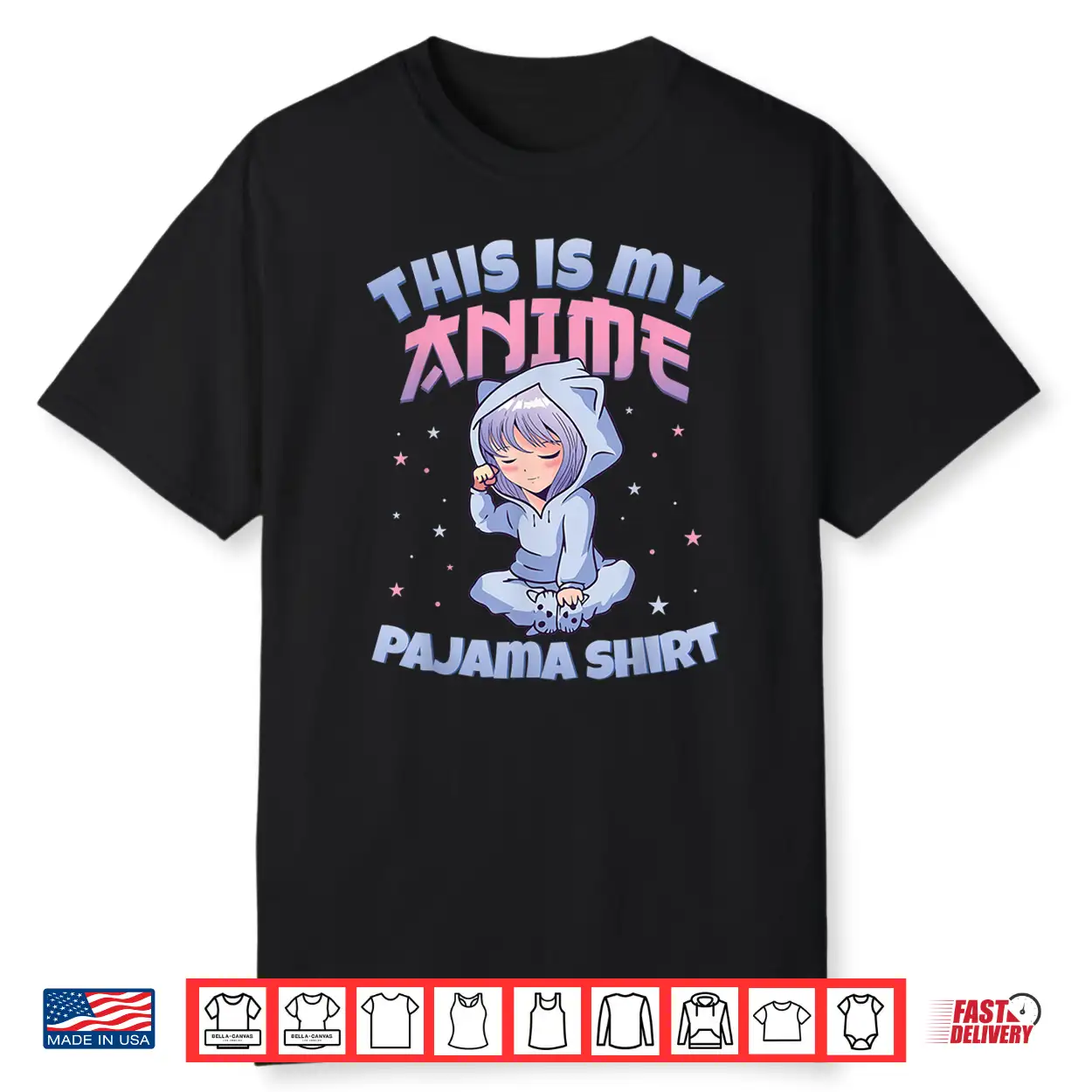 This Is My Cute Kawaii Anime Pajama For Teen Girls Women Men Shirt
