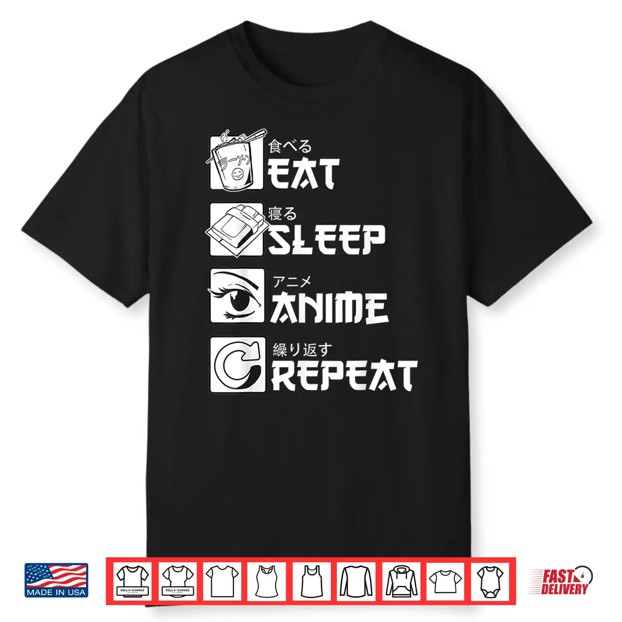 Eat Sleep Anime Repeat Shirt Anime Manga Shirts Gifts Shirt