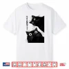 The Cat Is Watching Today Funny Japanese Black Cat Shirt