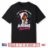 Just A Girl Who Loves Anime And Sketching Anime Merch Stuff Shirt