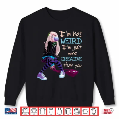 Sweatshirt Kawaii Anime Girl Im Not Weird Japanese Otaku Manga Shirt