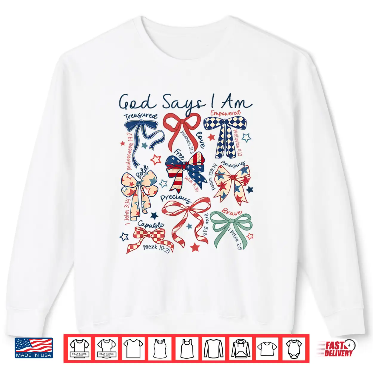 God Says I Am 4Th Of July Christian Jesus Independence Day Shirt