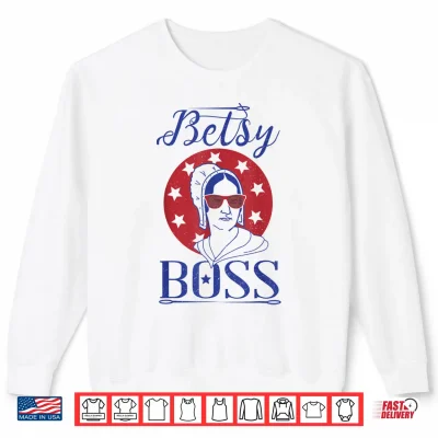 Sweatshirt Independence Day Shirt Betsy Boss Ross 4th of July Tee 3