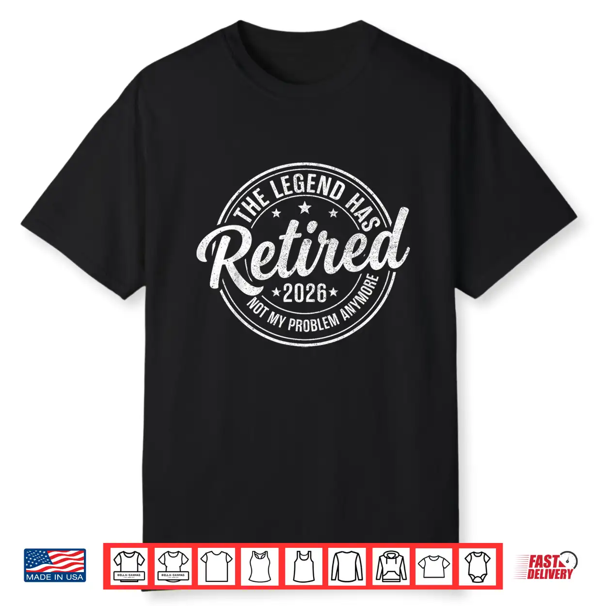 The Legend Has Retired 2026 Funny Retirement 2026 Husband Shirt