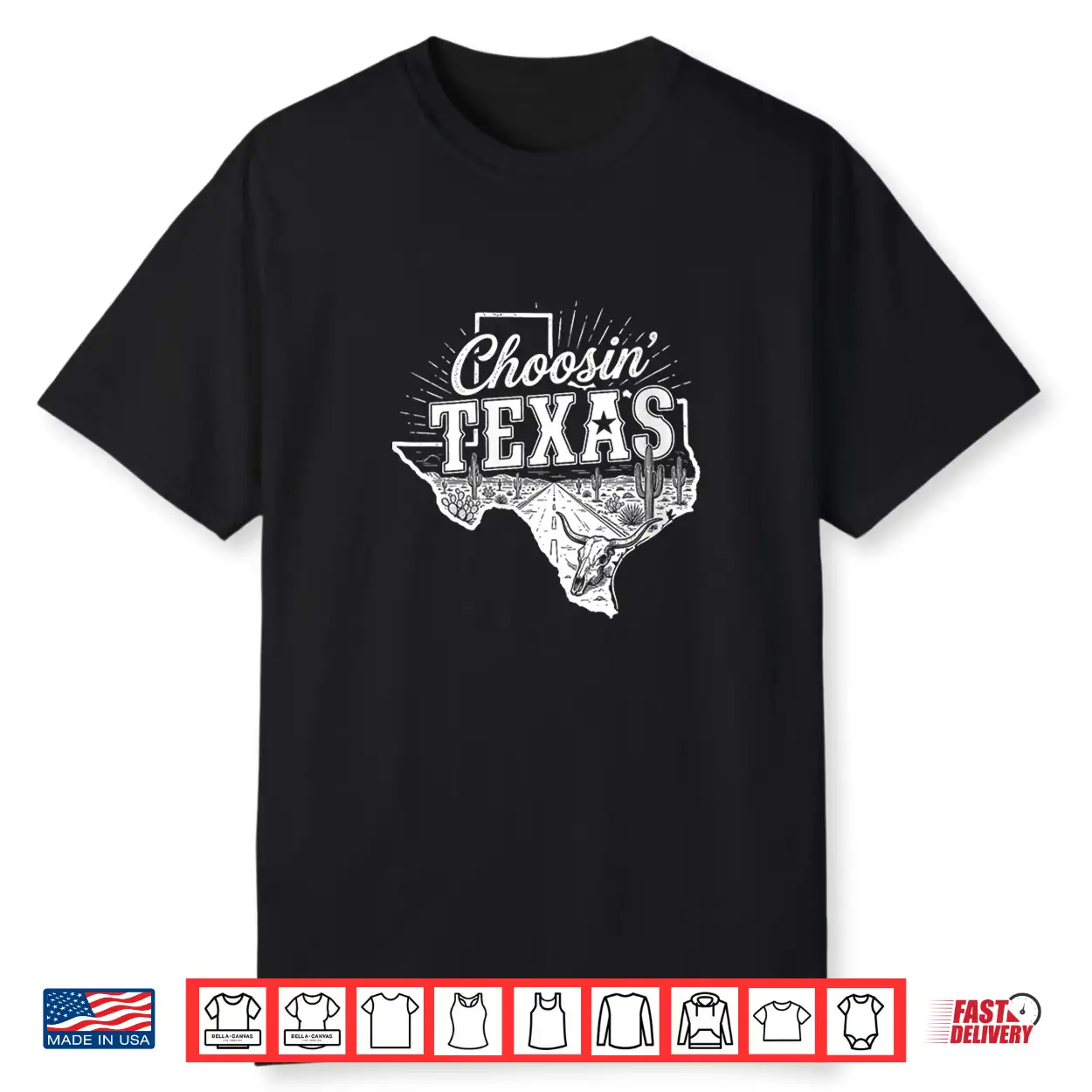 Western Choosing Texas Choosin’ Texas Shirt