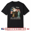 250 Anniversary Usa 250Th Us Flag Patriotic 4Th Of July Shirt