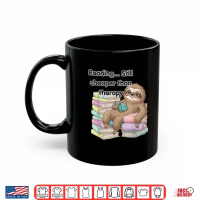 Mug Cozy Sloth Reading Therapy Shirt