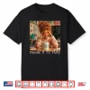 Made It To May Funny Meme End Of School Year Teacher Face Shirt