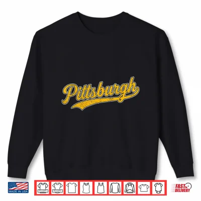 Sweatshirt Retro Pittsburgh Throwback Classic Pittsburgh Shirt
