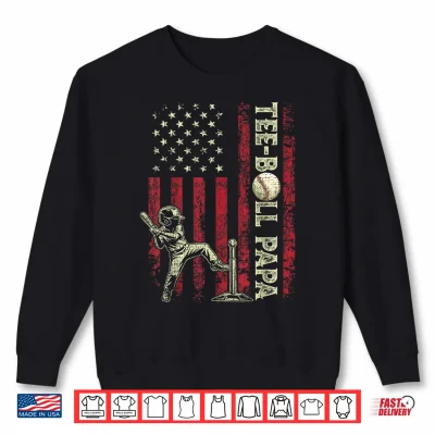 Sweatshirt Tee Ball Papa American US Flag Patriotic Papa Fathers Day Shirt