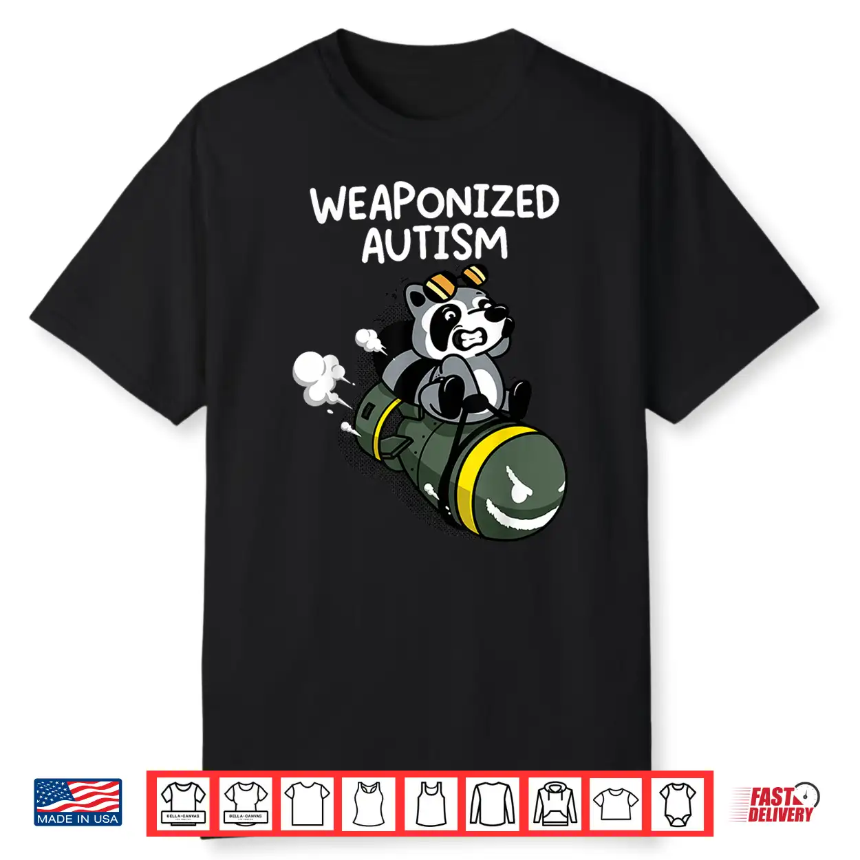 Weaponized Autism Raccoon Shirt