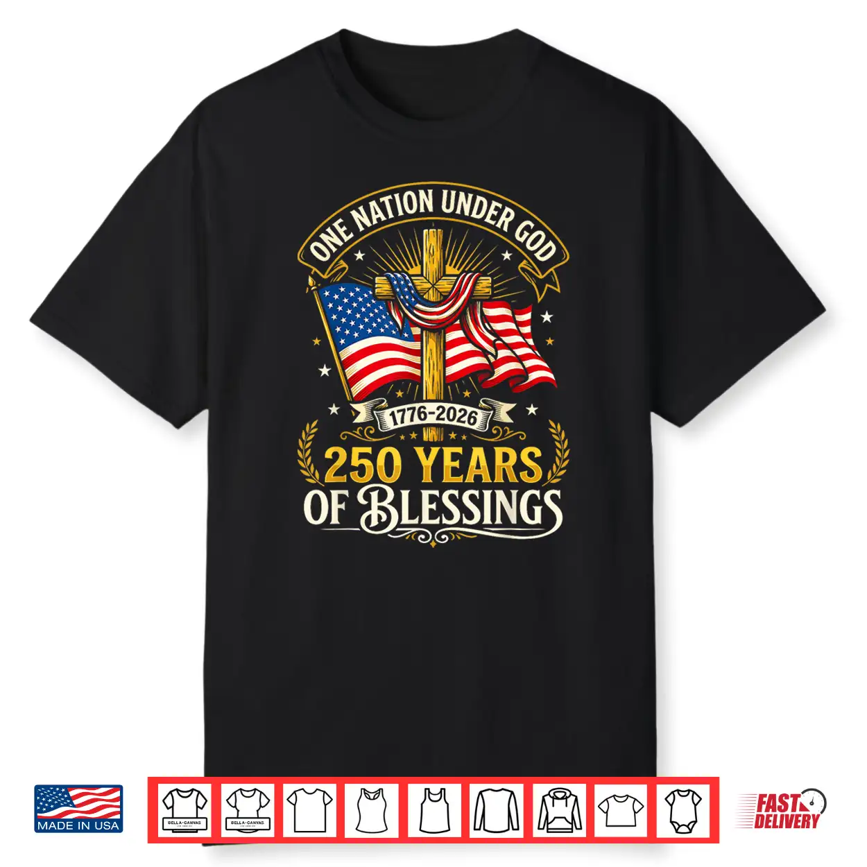 Freedom 250Th Anniversary Usa Flag Christian God Patriotic Shirt