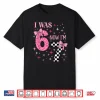 I Was 6 Now I’M 7 Funny 67 7Th Birthday Girl Coquette Bow Shirt