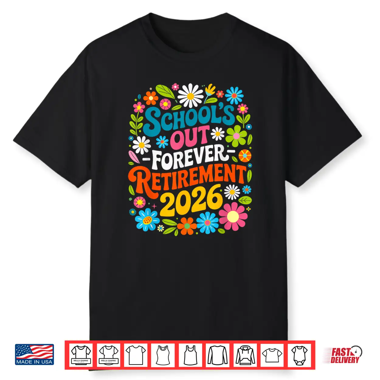 Retro School’S Out Forever Retirement 2026 Retired Teacher Shirt