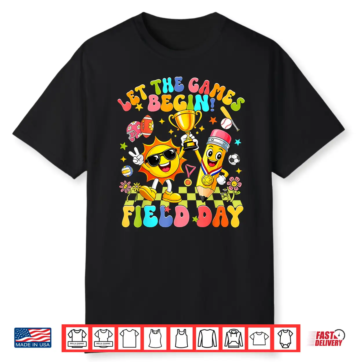 Field Day Let The Games Begin Field Day 2026 Teacher Student Shirt