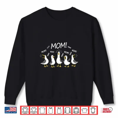 Sweatshirt Funny Seagulls Mama Mothers Day Humor Mom Seagull Shirt