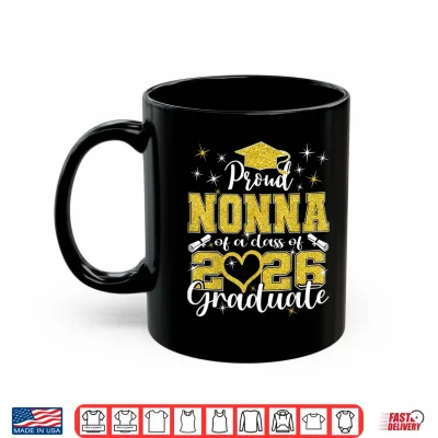Mug Super Proud Nonna of 2026 Graduate Senior Graduation Family Shirt