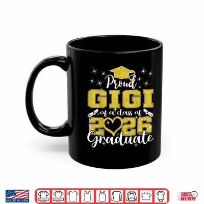 Mug Super Proud Gigi of 2026 Graduate Senior Graduation Family Shirt