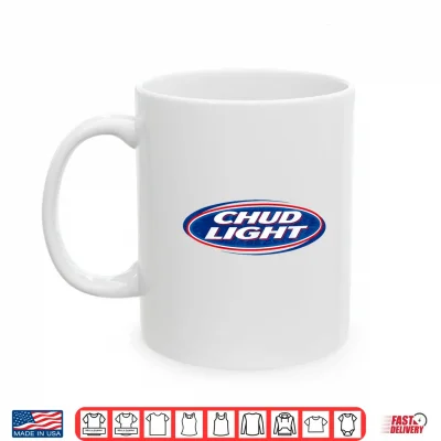 Mug Chud Light Funny Parody Beer Style Humor Design Shirt