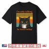 I’M Only Talking To Jesus Today Christian Black Cat Coffee Shirt