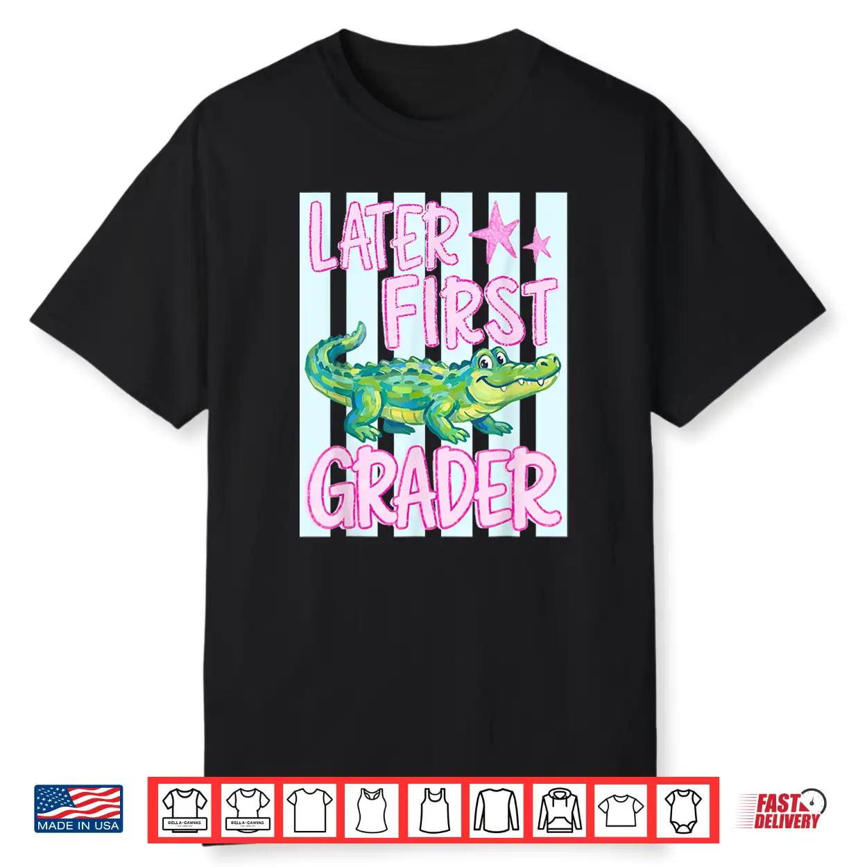Striped Later First Grader Alligator Last Day Of School Kid Shirt