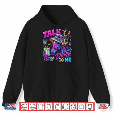 Hoodie Vintage Horse Racing Talk Derby Day to Me Derby Horse Shirt