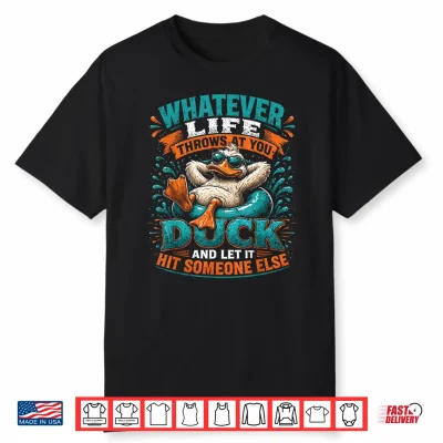 Funny Duck Graphic Tees Men Women Teens Funny Quote Shirt
