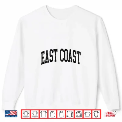 Sweatshirt East Coast Vintage Style Shirt
