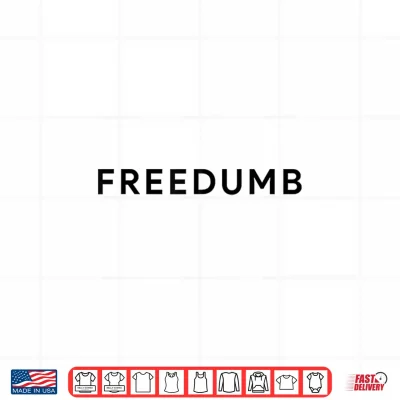 Design Freedumb Funny American Pun July 4th BBQ Shirt