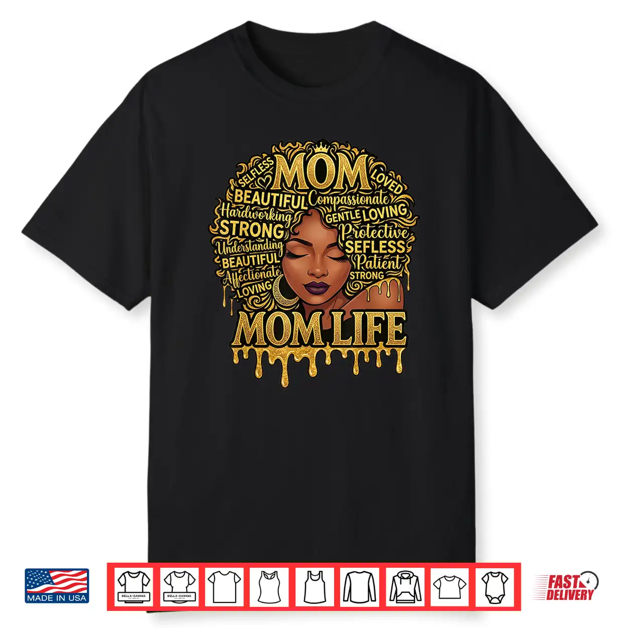 Black Women African American Black Mom Life Mother’S Day Shirt Black Women African American Black Mom Life Mother’S Day Shirt