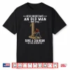 Never Underestimate Old Man Chainsaw In His Seventies Shirt