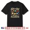 Just A Girl Who Loves Planets Cute Space Astronomy For Kids Shirt
