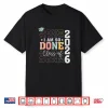 Class Of 2026 I Am So Done Senior 2026 Graduation Student Shirt