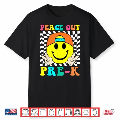 Last Day Of School Peace Out Pre K Graduation Shirt