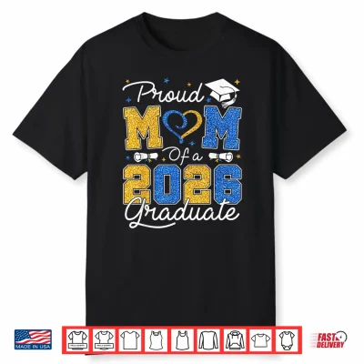 Proud Graduate Blue Gold Senior 2026 Grad Shirt