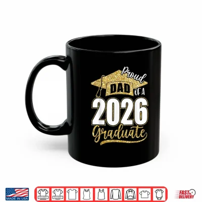 Mug Proud Senior Class Of 2026 Graduation Shirt