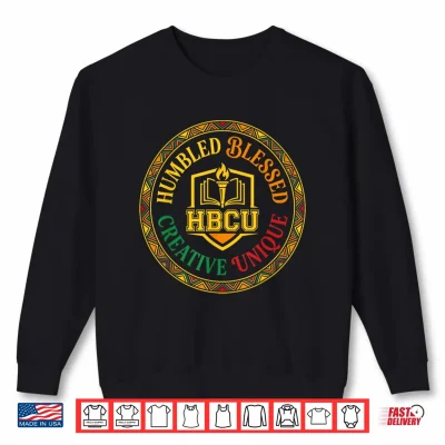 Sweatshirt HBCU Graduation Design for Men Women Black College HBCU Grad Shirt