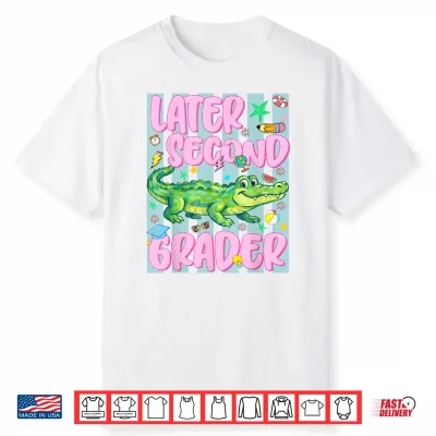 Later Second Grader 2Nd Last Day Graduation Alligator Boy Shirt