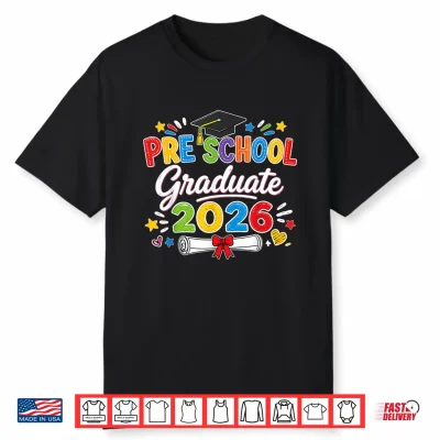 Preschool Graduate 2026 Pre K Grad Funny School Graduation Shirt