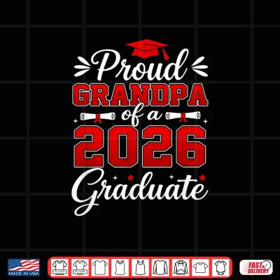 Design Senior Grandpa Graduation Proud Grandpa of A 2026 Graduate Shirt