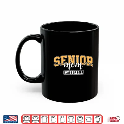 Mug Senior Mom Class of 2026 Graduate Mother Varsity Graduation Shirt