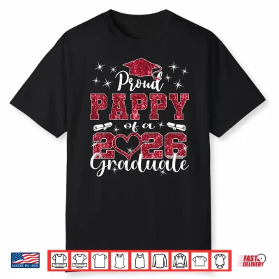 Super Proud Pappy Of 2026 Graduate Senior Graduation Family Shirt