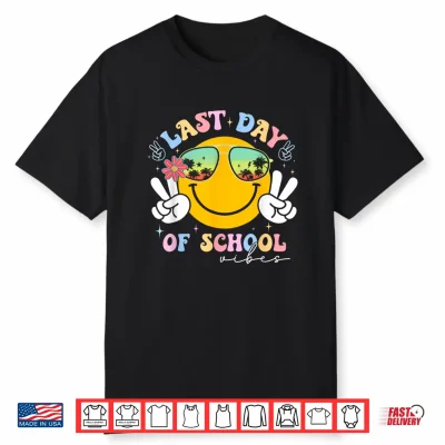 Groovy Last Day Of School Vibes Graduation Teachers Students Shirt