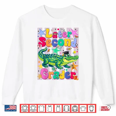 Sweatshirt Later Second Grader Second Last Day Graduation Alligator Shirt