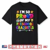 Proud Of My Preschool Last Day Graduation Teacher Shirt