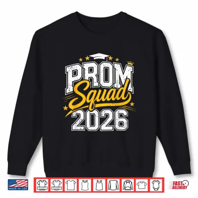 Sweatshirt Prom Squad Graduation Class Of 2026 Party Matching Group Shirt